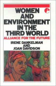 Paperback Women and the Environment in the Third World: Alliance for the Future Book