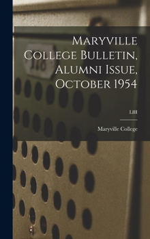 Hardcover Maryville College Bulletin, Alumni Issue, October 1954; LIII Book