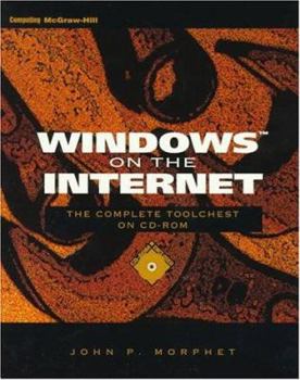 Paperback Windows on the Internet: The Complete Toolchest on Cd-Rom Book