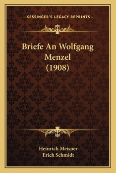 Paperback Briefe An Wolfgang Menzel (1908) [German] Book