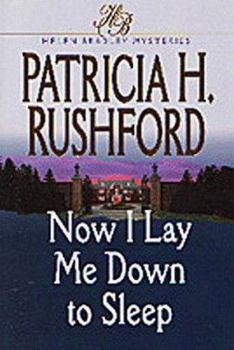 Now I Lay Me Down to Sleep - Book #1 of the Helen Bradley Mysteries