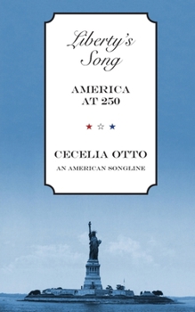 Paperback Liberty's Song: America at 250 Book