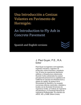 Paperback Una Introducción a Cenizas Volantes en Pavimento de Hormigón: An Introduction to Fly Ash in Concrete Pavement [Spanish] Book