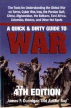 Paperback A Quick & Dirty Guide to War: Briefings on Present & Potential Wars, 4th Edition Book