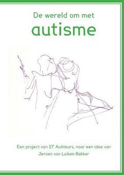 Paperback De wereld om met autisme [Dutch] Book