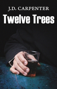 Twelve Trees - Book #4 of the Campbell Young Mystery