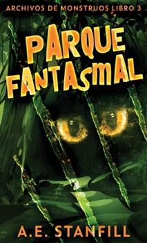 Hardcover Parque Fantasmal [Spanish] Book