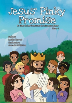 Paperback Jesus' Pinky Promise: 30 Días de las Promesas de Dios para Niños [Spanish] Book