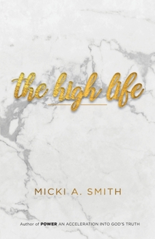 Paperback The High Life Book