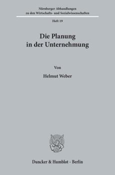 Paperback Die Planung in Der Unternehmung. [German] Book