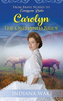 Paperback Carolyn - The Orphaned Bride Book