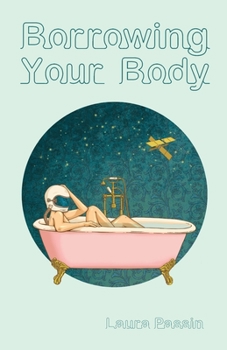 Paperback Borrowing Your Body Book