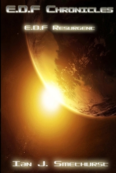 Paperback E.D.F Chronicles: E.D.F resurgent Book