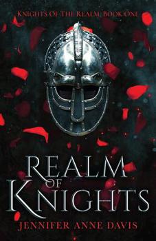 Realm of Knights - Book #1 of the Knights of the Realm