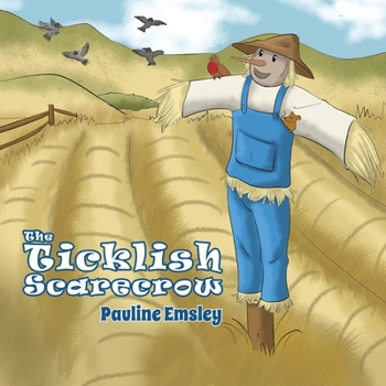 Paperback The Ticklish Scarecrow Book