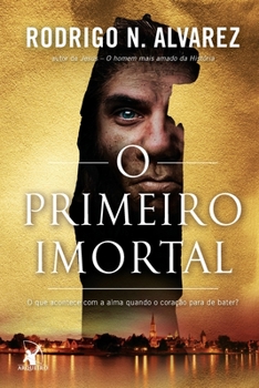 Paperback O primeiro Imortal [Portuguese] Book