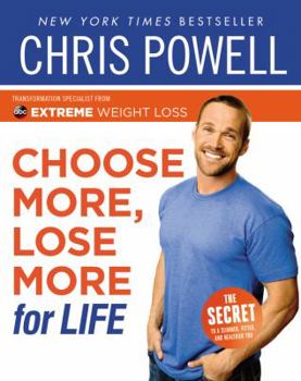 Paperback Choose More, Lose More for Life Book