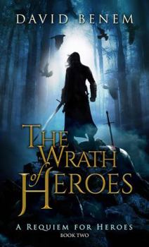 Paperback The Wrath of Heroes Book