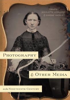 Paperback Photography and Other Media in the Nineteenth Century Book