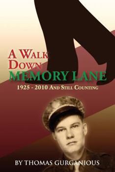 Paperback A Walk Down Memory Lane Book