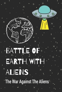 Battle Of Earth With Aliens: The War Against The Aliens: Laser-Like Heat-Rays In War Of Worlds