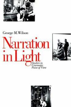 Paperback Narration in Light: Studies in Cinematic Point of View Book