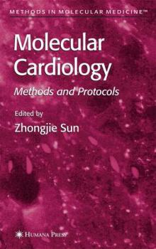 Hardcover Molecular Cardiology: Methods and Protocols Book