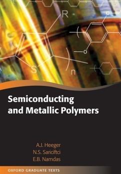 Hardcover Semiconducting and Metallic Polymers Book