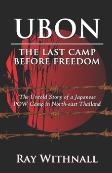 Paperback Ubon: The Last Camp Before Freedom Book