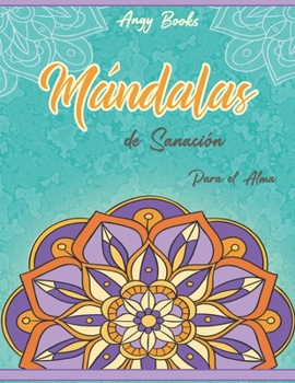 Paperback M?ndalas: de Sanaci?n para el Alma [Spanish] Book