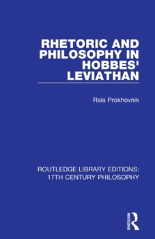 Paperback Rhetoric and Philosophy in Hobbes' Leviathan Book