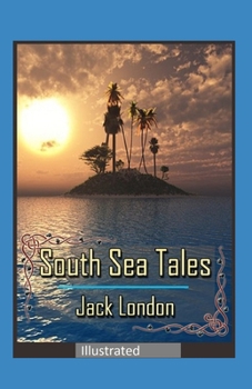 Paperback South Sea Tales Illustrated Book