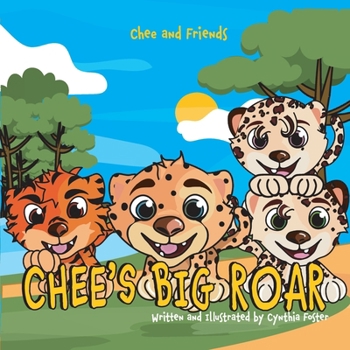 Chee’s Big Roar