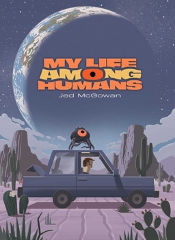 Hardcover My Life Among Humans Book