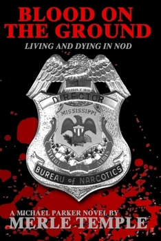 Paperback Blood On The Ground: Living And Dying In Nod Book