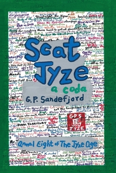 Paperback Scat Jyze: Annal Eight of The Jyze Age Book