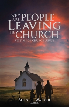 Paperback Why Are People Leaving the Church: Victims of Church Abuse Book