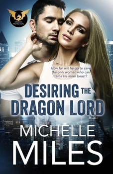 Paperback Desiring the Dragon Lord Book