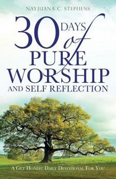Paperback 30 Days of Pure Worship and Self Reflection Book
