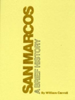 Hardcover San Marcos: A Brief History Book