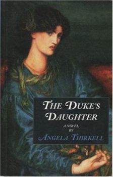Paperback The Duke's Daughter: A Novel (Angela Thirkell Barsetshire Series) Book