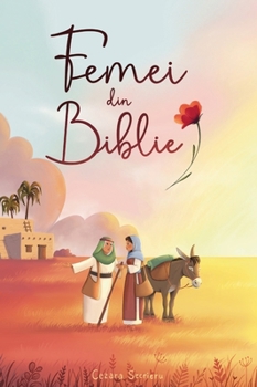 Hardcover Femei din Biblie [Romanian] Book