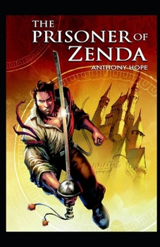 Paperback The Prisoner of Zenda Illustrated Book