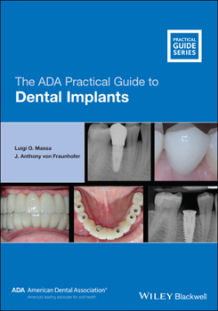Paperback The ADA Practical Guide to Dental Implants Book