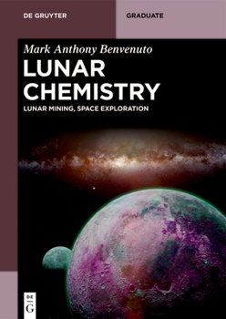 Paperback Lunar Chemistry: Lunar Mining, Space Exploration Book