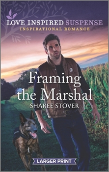 Mass Market Paperback Framing the Marshal [Large Print] Book