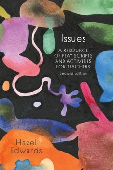 Paperback Issues: A Resource of Play Scripts and Activities for Teachers Book