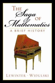 Paperback The Saga of Mathematics: A Brief History Book