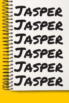 Name Jasper A beautiful personalized: Lined Notebook / Journal Gift, Notebook for Jasper,120 Pages, 6 x 9 inches, Gift For Jasper, Personal Diary, Jasper, Personalized Journal, Family Notebook, Custom