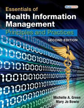 Paperback Essentials of Health Information Management: Principles and Practices [With CDROM] Book